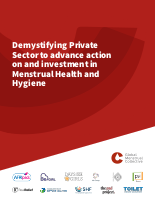 Demystifying Private Sector to advance action on and investment in Menstrual Health and Hygiene